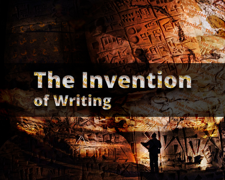 The Invention of Writing